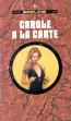 Carole A la Carte by Jean Pierce - Ebook