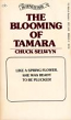 The Blooming Of Tamara by Chuck Selwyn - Ebook