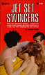 Jet Set Swingers by Shawna Dennis - Ebook