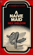 A Naive Maid by Rex Weldon - Ebook