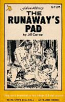 The Runaway's Pad