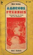 Amorous Frenzies