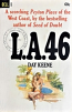 L.A. 46