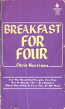 Breakfast For Four