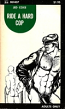 Ride A Hard Cop