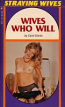 Wives Who Will