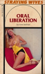 Oral Liberation
