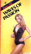 Waves of Passion
