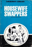 Housewife Swappers