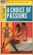 A Choice Of Passions