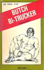 Butch Bi-Trucker