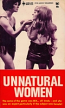 Unnatural Women