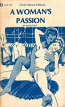 A Womans Passion
