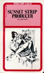 Sunset Strip Producer
