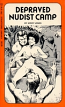 Depraved Nudist Camp