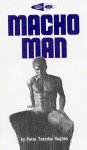 Macho Man by Peter Tuesday Hughes - Ebook 