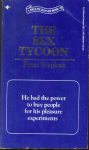 The Sex Tycoon by Peter Stephan - Ebook The Sex Tycoon by Peter Stephan - Ebook