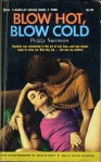 Blow Hot, Blow Cold by Peggy Swenson - Ebook 