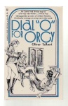 Dial 'O' For Orgy by Oliver Talbert - Ebook 