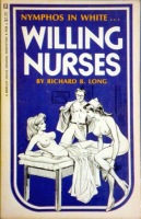 Willing Nurses by Richard B. Long - Ebook 