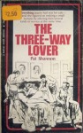 The Three-Way Lover by Pat Shannon - Ebook 