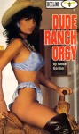 Dude Ranch Orgy by Vance Gordon - Ebook 