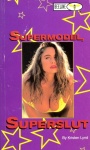 Supermodel, Superslut by Kristen Lynd - Ebook Supermodel, Superslut by Kristen Lynd - Ebook
