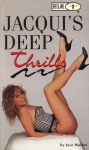 Jacqui's Deep Thrills by Jaye Walker - Ebook 