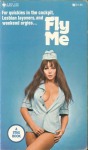 Fly Me! by George K. Stevens - Ebook 