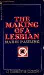 The Making of a Lesbian by Marie Pauling - Ebook 