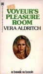 Voyeur's Pleasure Room by Vera Aldritch - Ebook 