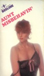 Aunt Misbehavin' by A. Rincon - Ebook