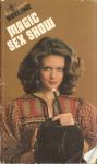Magic Sex Show by Alla Toynbee - Ebook