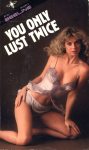 You Only Lust Twice by Kathy Wilder - Ebook