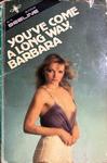 You've Come a Long Way, Barbara by Janet Kicks - Ebook