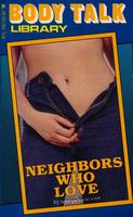 Neighbors Who Love