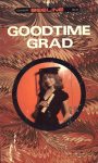Goodtime Grad by Anita Schoolman - Ebook