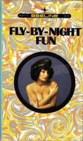 Fly-By-Night Fun by Fay Flyright - Ebook