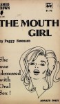 The Mouth Girl by Peggy Swenson - Ebook 