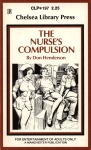 The Nurse's Compulsion by Don Henderson - Ebook