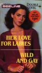 Wild and Gay by Bill E Balle - Ebook