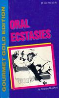 Oral Ecstasies