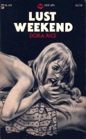Lust Weekend by Dora Rice - Ebook Lust Weekend by Dora Rice - Ebook