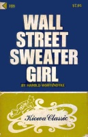 Wall Street Sweater Girl by Harold Wortendyke - Ebook Wall Street Sweater Girl by Harold Wortendyke - Ebook