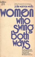 Women Who Swing Both Ways Women Who Swing Both Ways