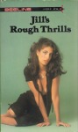 Jills Rough Thrills by Dawn South - Ebook