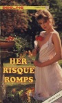 Her Risque Romps by Gwen Dolyn - Ebook