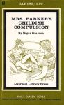 Mrs. Parker's Childish Compulsion by Roger Grayson - Ebook
