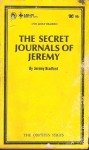 The Secret Journals Of Jeremy by Jeremy Bradford - Ebook
