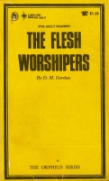 The Flesh Worshipers by D.M. Gordon - Ebook
